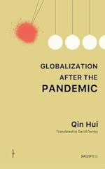 Globalization After the Pandemic - Thoughts on the Coronavirus