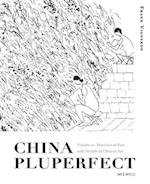 China Pluperfect