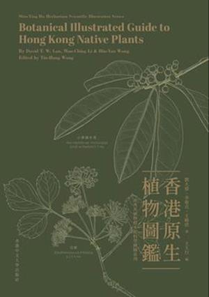 Botanical Illustrated Guide to Hong Kong Native Plants