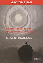 Wandering Mind and Metaphysical Thoughts