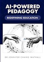 AI-Powered Pedagogy