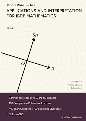 Applications and Interpretation for IBDP Mathematics Book 1