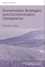 Conversation Strategies and Communicative Competence 
