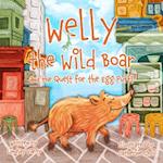 Welly the Wild Boar and the Quest for the Egg Puffs