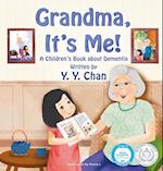 Grandma, It's Me!