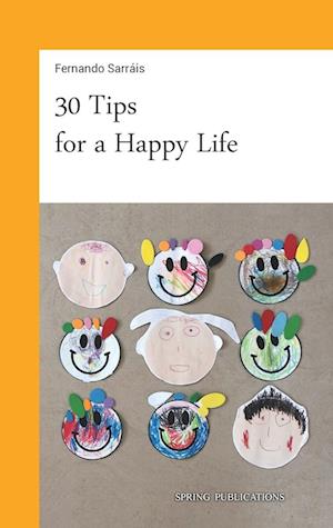 30 Tips for a Happy Life