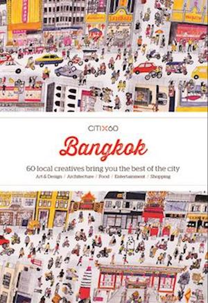 CITIx60: Bangkok