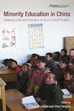 Minority Education in China – Balancing Unity and Diversity in an Era of Critical Pluralism