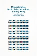 Understanding South Asian Minorities in Hong Kong