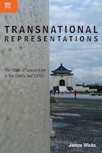 Transnational Representations – The State of Taiwan Film in the 1960s and 1970s