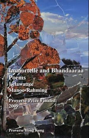 Immortelle and Bhandaaraa Poems