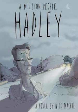 A Million People, Hadley