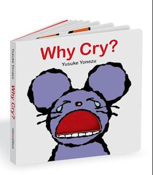 Why Cry?