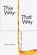 This Way, That Way