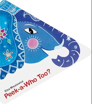 Peek–a–Who Too?