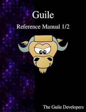 Guile Reference Manual 1/2