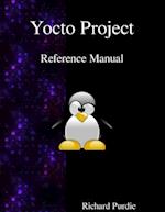 Yocto Project Reference Manual