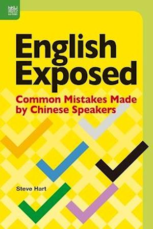 English Exposed - Common Mistakes Made by Chinese Speakers