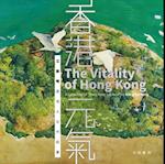 Vitality of Hong Kong- A Collection of 'Hong Kong''s Nature'