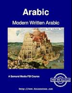 Modern Written Arabic - Student Text Volume Two