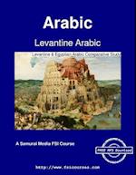Levantine Arabic - Levantine & Egyptian Arabic Comparative Study