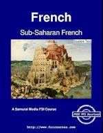 Sub-Saharan French - Student Text