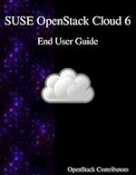 Suse Openstack Cloud 6 - End User Guide