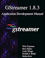 Gstreamer 1.8.3 Application Development Manual
