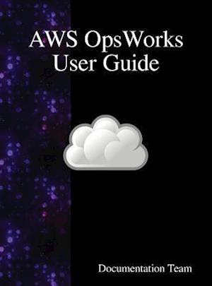 Aws Opsworks User Guide