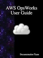 Aws Opsworks User Guide