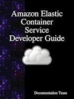 Amazon Elastic Container Service Developer Guide