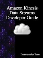 Amazon Kinesis Data Streams Developer Guide