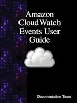 Amazon Cloudwatch Events User Guide