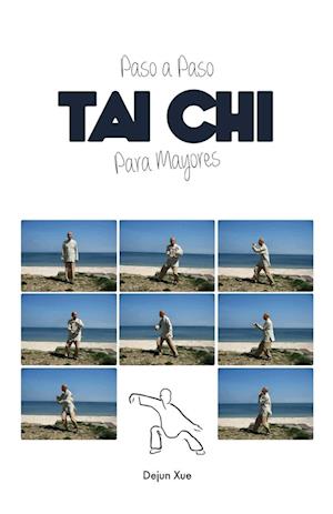 Tai Chi Para Mayores, Paso a Paso