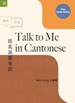 Talk to Me in Cantonese