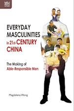 Everyday Masculinities in 21st-Century China