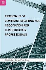 Essentials of Contract Drafting and Negotiation for Construction Professionals