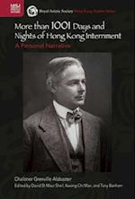 More than 1001 Days and Nights of Hong Kong Internment : A Personal Narrative 