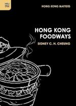 Hong Kong Foodways