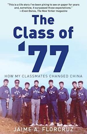The Class of '77: How My Classmates Changed China