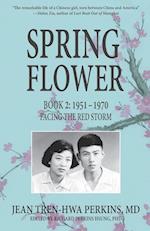 Spring Flower Book 2: Facing the Red Storm 