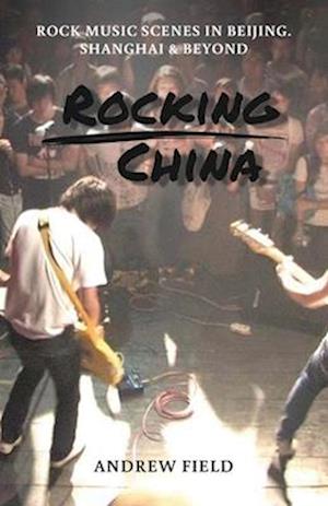 Rocking China