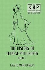 The History of Chinese Philosophy Book 1 