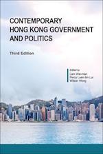 Contemporary Hong Kong Government and Politics, Third Edition