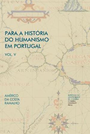 Para a História Do Humanismo Em Portugal