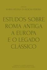 Estudos Sobre Roma Antiga, a Europa E O Legado Clássico