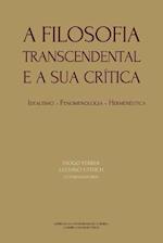 A Filosofia Transcendental E a Sua Crítica