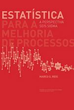 Estatística Para a Melhoria de Processos