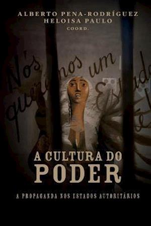 A Cultura Do Poder