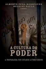 A Cultura Do Poder